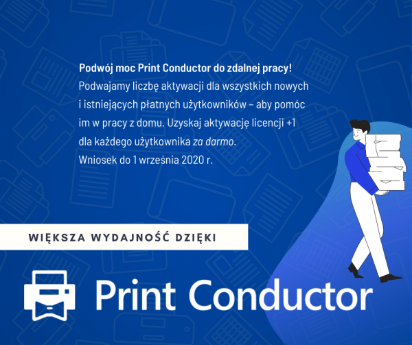 Uzyskaj bezpłatne dodatkowe aktywacje licencji dla Print Conductor